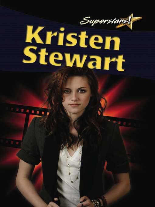 Title details for Kristen Stewart by Robin Johnson - Available